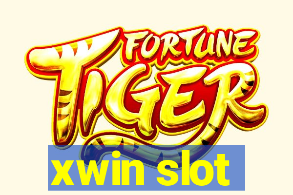 xwin slot